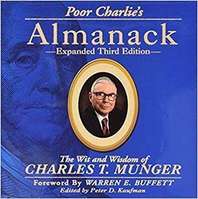 Poor Charlie's Almanack: The Wit and Wisdom of Charles T. Munger - cover
