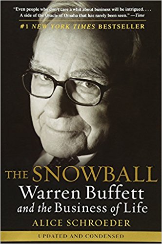 Best Business Biographies: The Snowball - Warren Buffet and the Business of Life - Alice Schroeder
