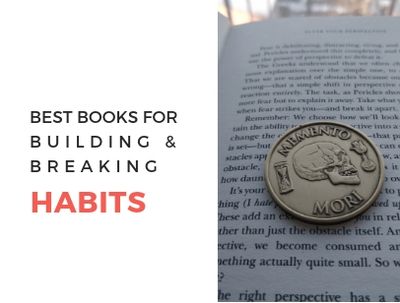 Best Books on Habits and Building Them - The Essential List