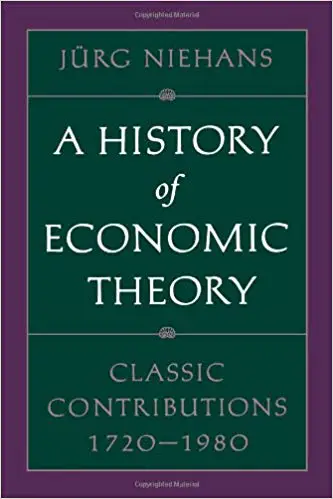 A History of Economic Theory: Classic Contributions, 1720-1980