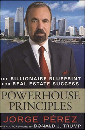 Powerhouse Principles: The Ultimate Blueprint for Real Estate Success