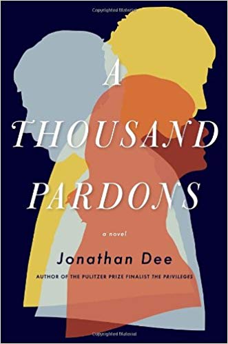 A Thousand Pardons: A Novel
