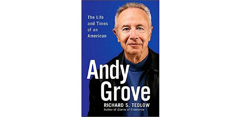 Andy Grove: The Life and Times of an American - cover