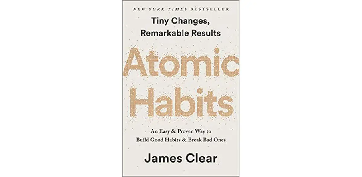 Hábitos atômicos: uma maneira fácil e comprovada de criar bons hábitos e acabar com os maus