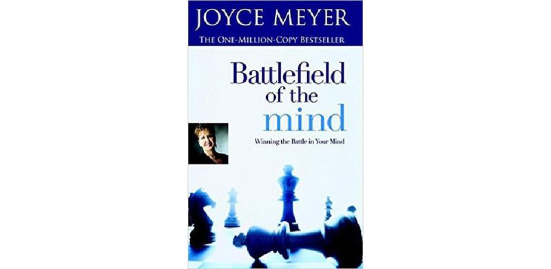 Battlefield of the Mind: Winning the Battle in Your Mind - cover