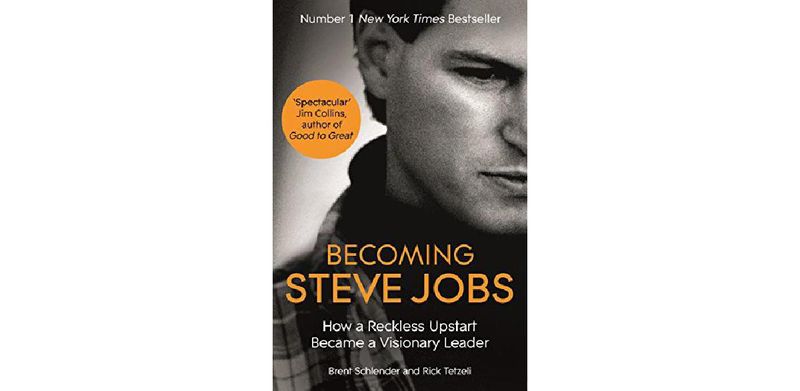 Becoming Steve Jobs: The Evolution of a Reckless Upstart into a Visionary Leader - cover