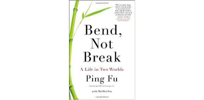 Bend, Not Break: A Life in Two Worlds - cover