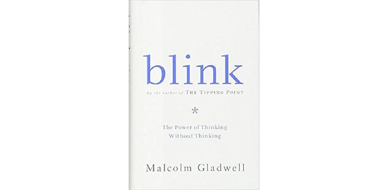 Blink: The Power of Thinking Without Thinking - cover