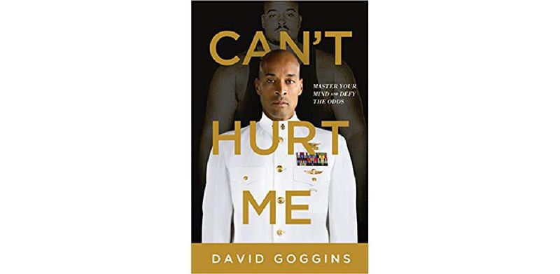 Can't Hurt Me: Master Your Mind and Defy the Odds - cover