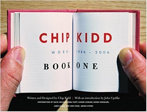 Chip Kidd: Libro uno: Trabajo: 1986-2006