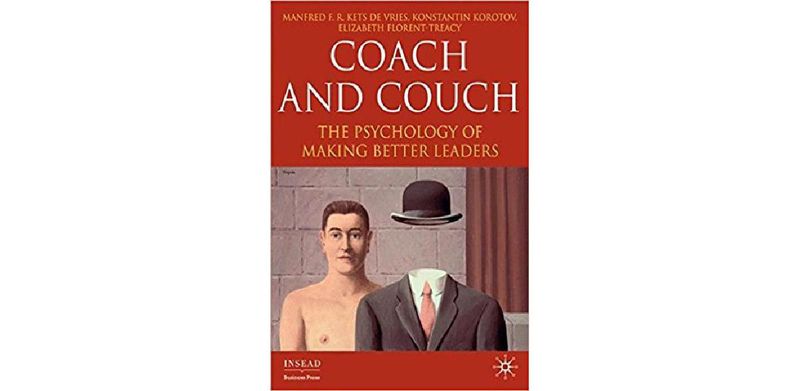 Coach and Couch: The Psychology of Making Better Leaders - cover