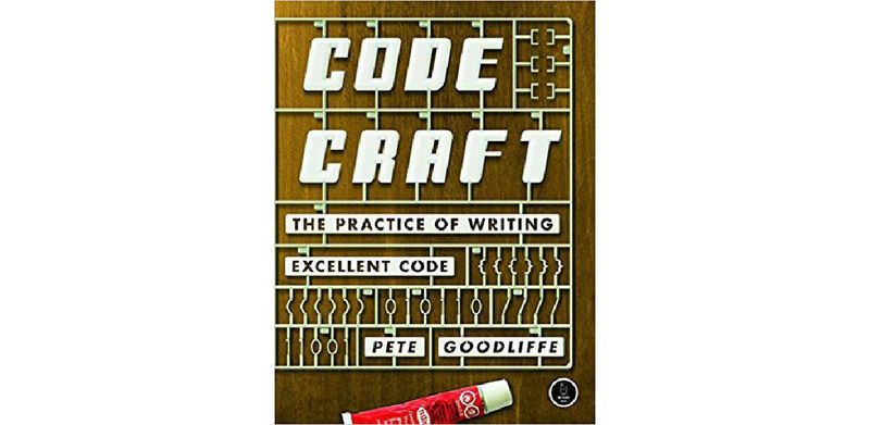 Code Craft: The Practice of Writing Excellent Code - cover