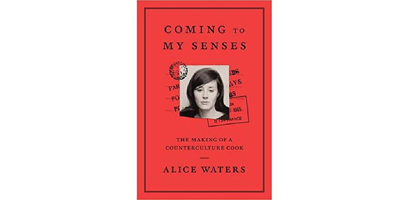 Coming to My Senses: The Making of a Counterculture Cook - cover