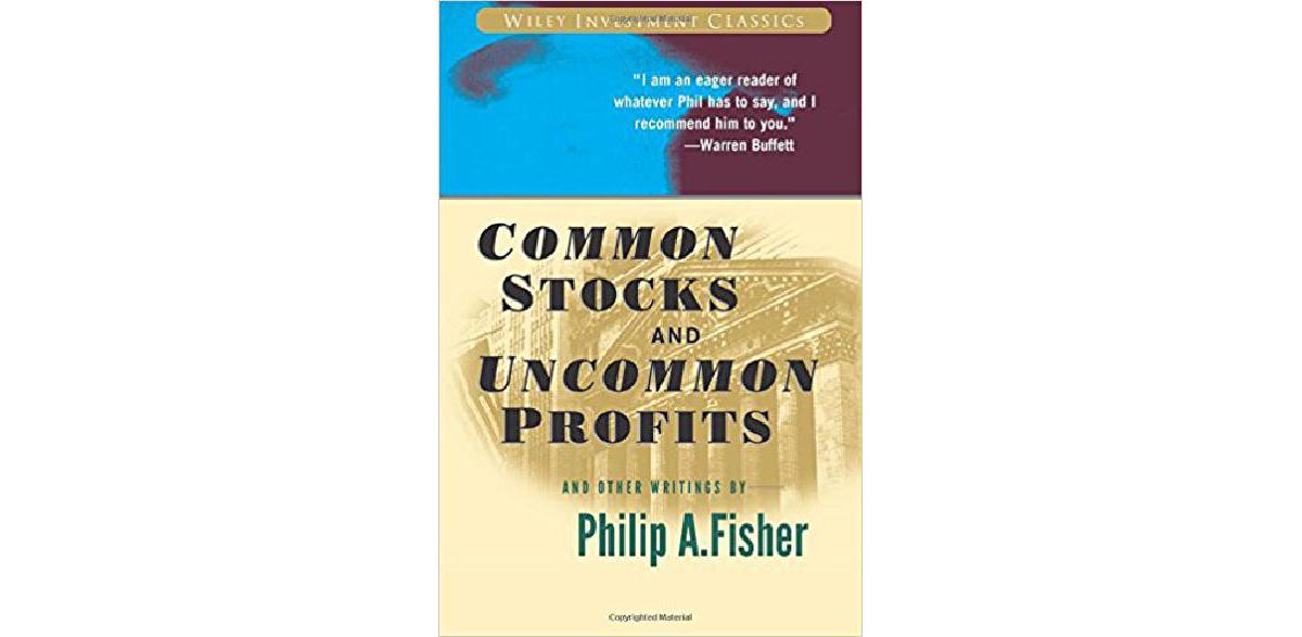 common stocks and uncommon profits by philip a fisher