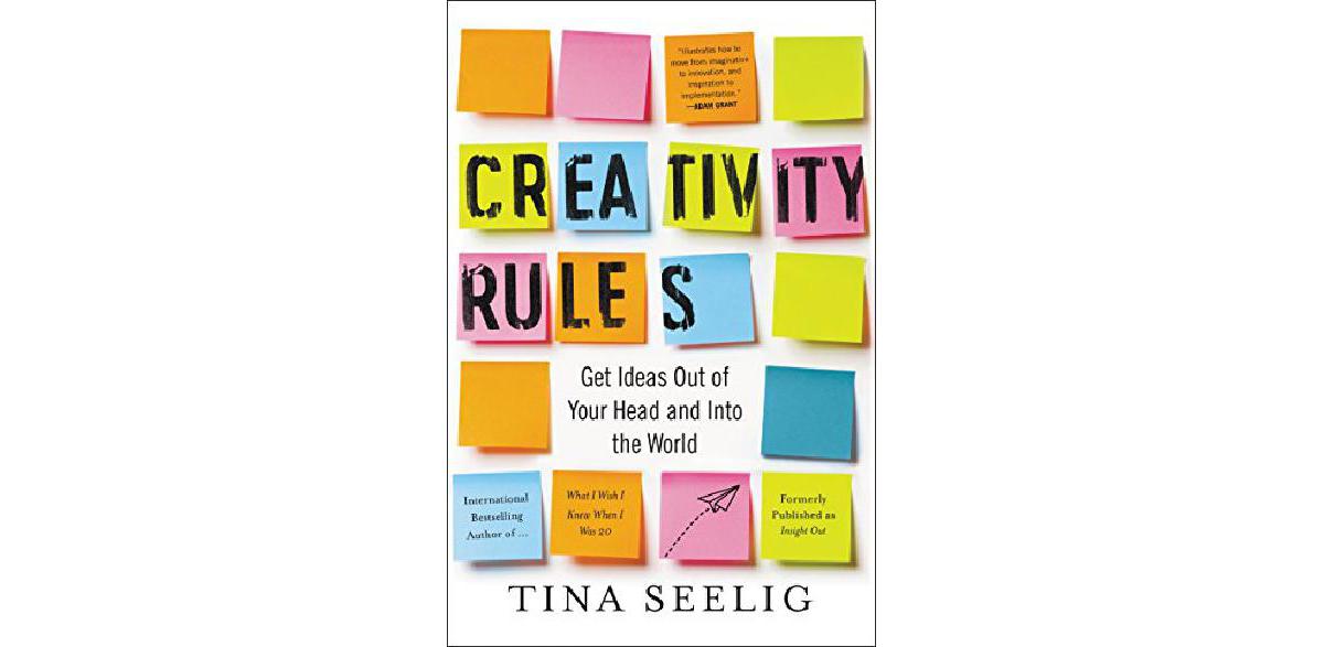 Kreativitätsregeln: Holen Sie sich Ideen aus dem Kopf und in die Welt