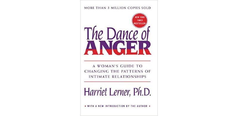 The Dance of Anger: A Woman's Guide to Changing the Patterns of Intimate Relationships - cover