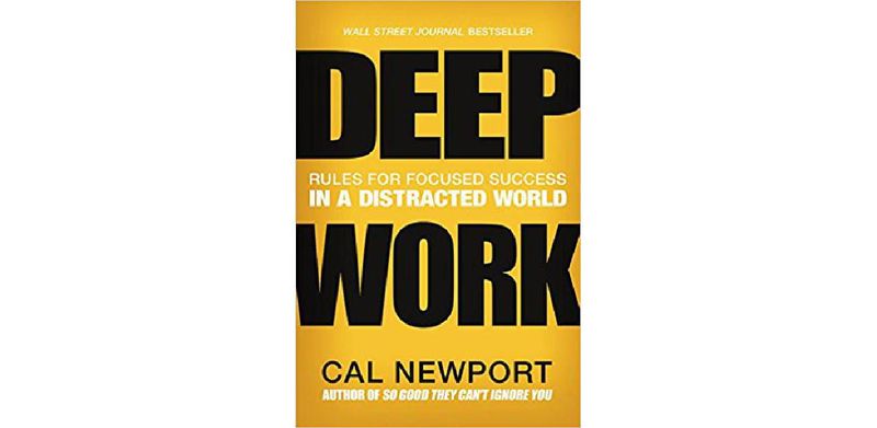 Deep Work: Rules for Focused Success in a Distracted World - cover