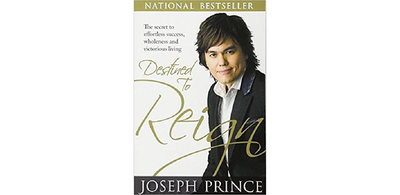 Destined to Reign: The Secret to Effortless Success, Wholeness and Victorious Living - cover