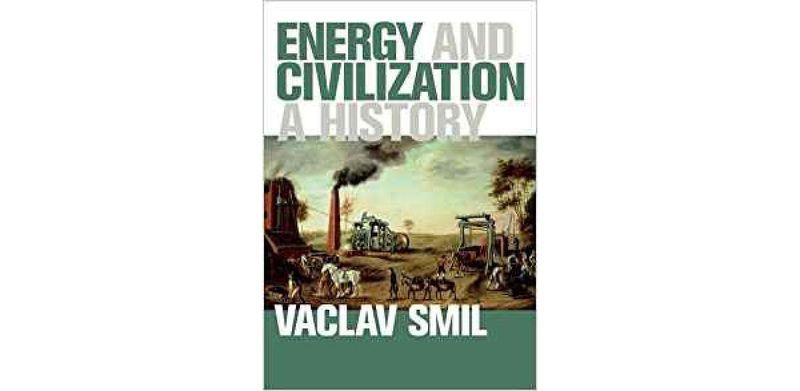 Energy and Civilization: A History - cover