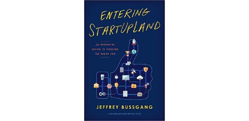 Entering StartUpLand: An Essential Guide to Finding the Right Job - cover