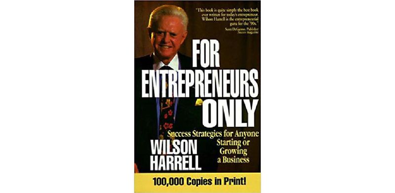 For Entrepreneurs Only: Success Strategies for Anyone Starting or Growing a Business - cover