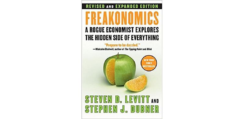 Freakonomics: A Rogue Economist Explores the Hidden Side of Everything - cover