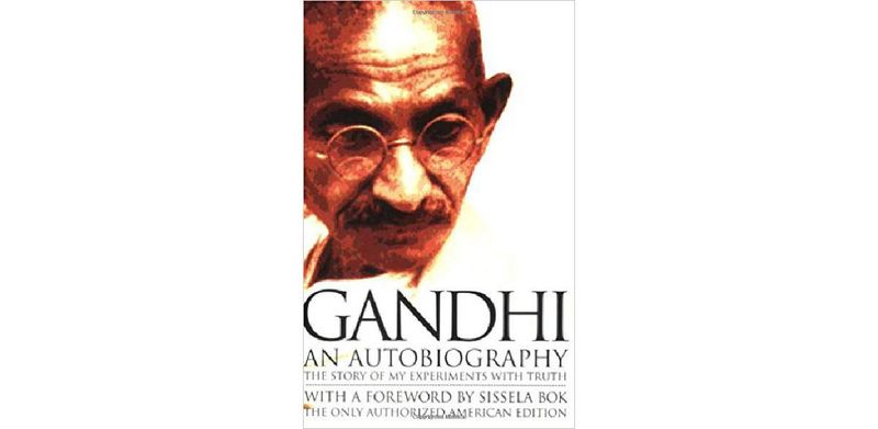 Gandhi: An Autobiography - The Story of My Experiments With Truth - cover