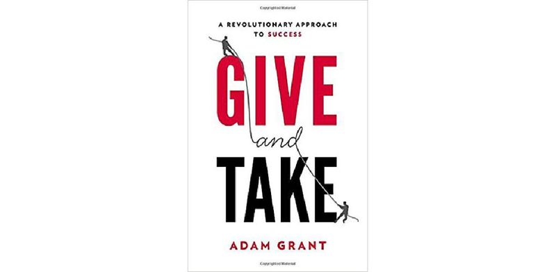 Give and Take: Why Helping Others Drives Our Success - cover