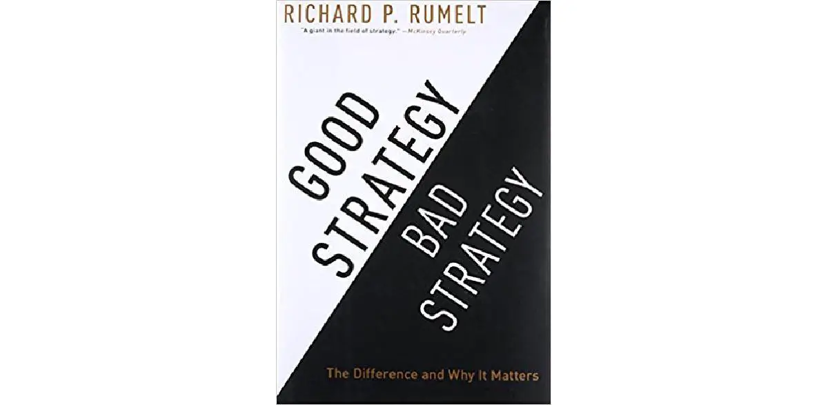Boa estratégia Estratégia ruim: a diferença e por que isso importa