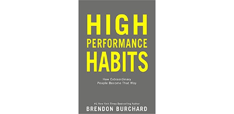 High Performance Habits: How Extraordinary People Become That Way - cover