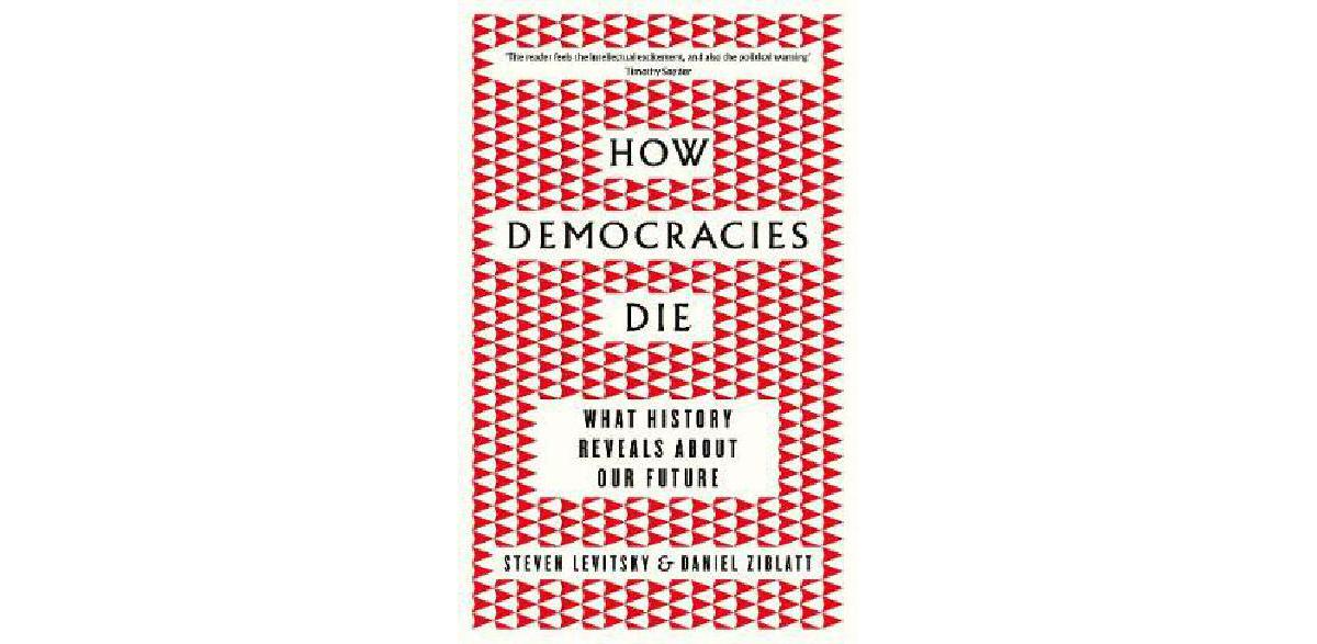 Wie Demokratien sterben