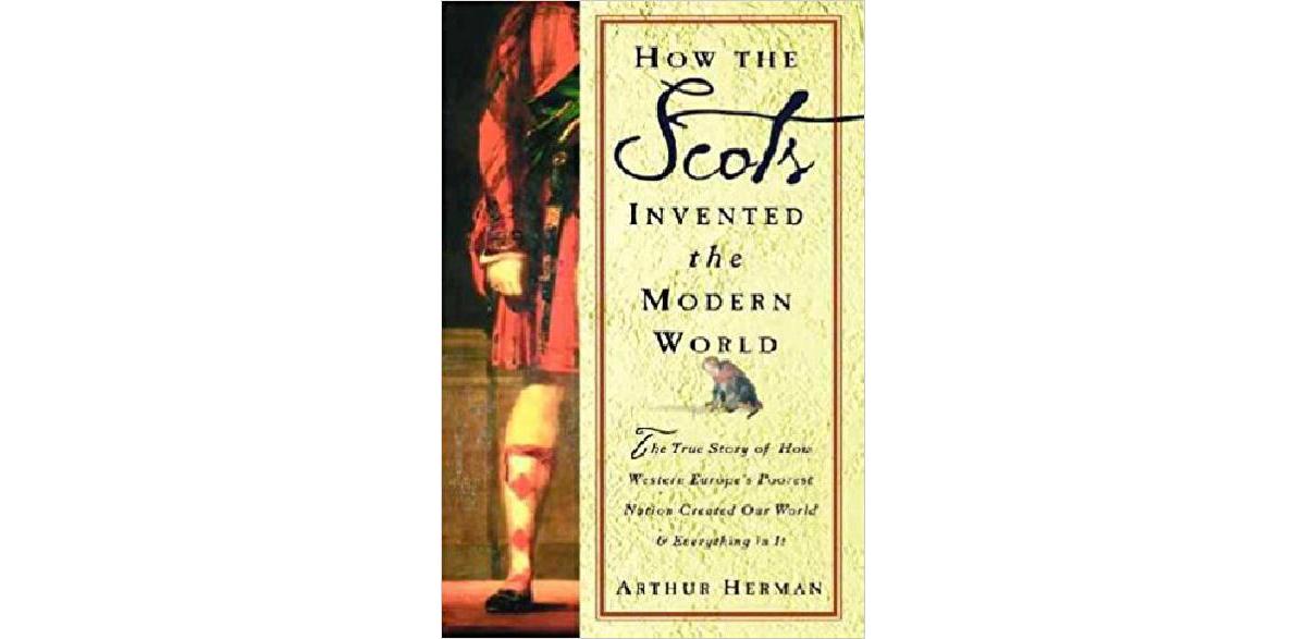 book how the scots invented the modern world