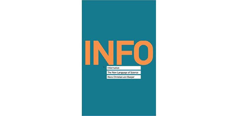 Information: The New Language of Science - cover