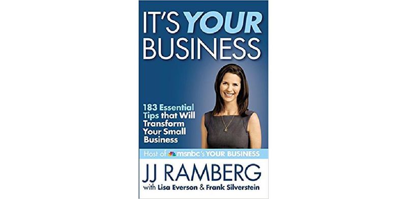 It's Your Business: 183 Essential Tips that Will Transform Your Small Business