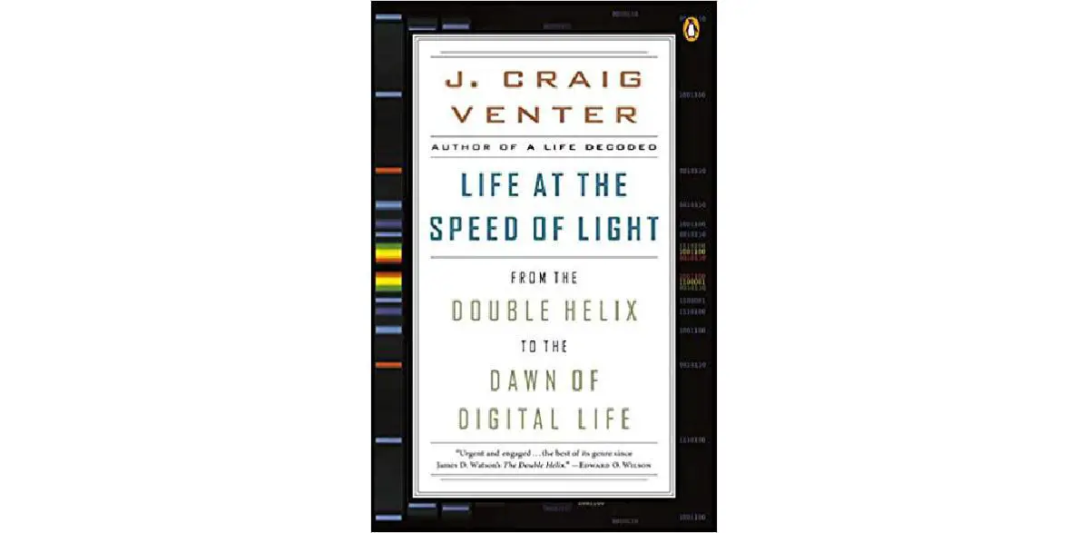 La vie à la vitesse de la lumière : de la double hélice à l'aube de la vie numérique