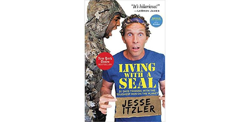 Living with a SEAL: 31 Days Training with the Toughest Man on the Planet - cover