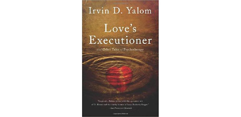 Love's Executioner: & Other Tales of Psychotherapy - cover