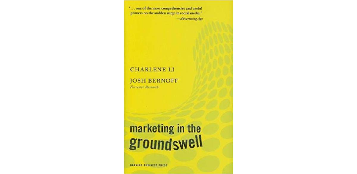 Marketing in the Groundswell