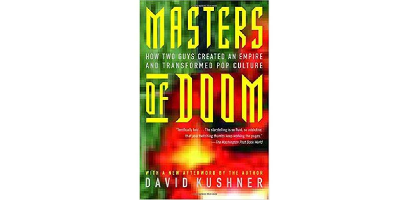 Masters of Doom: How Two Guys Created an Empire and Transformed Pop Culture - cover