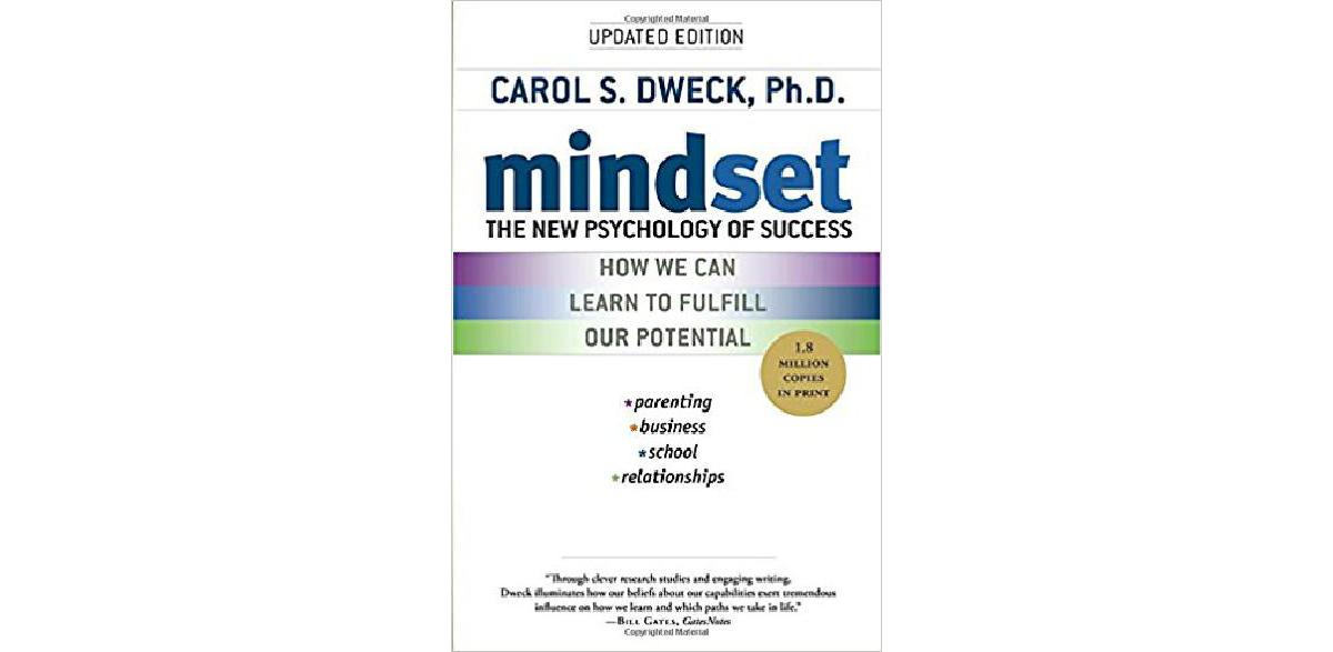 Mindset: The New Psychology of Success