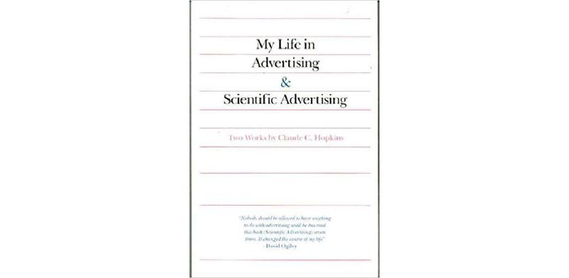 My Life in Advertising & Scientific Advertising (Two Works) - cover