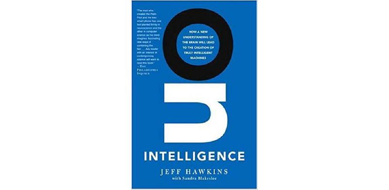 On Intelligence: How a New Understanding of the Brain Will Lead to the Creation of Truly Intelligent Machines - cover