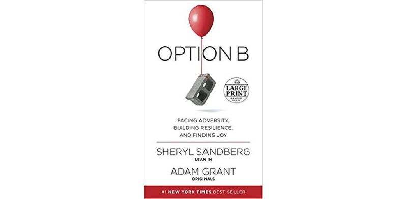 Option B: Facing Adversity, Building Resilience, and Finding Joy - cover