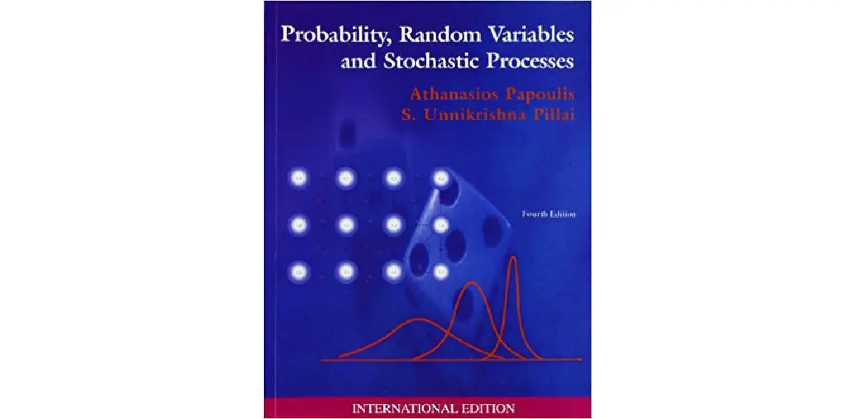 Probabilidad, Variables Aleatorias y Procesos Estocásticos
