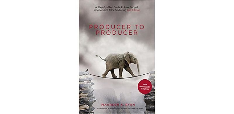 Producer to Producer: A Step-by-Step Guide to Low-Budget Independent Film Producing - cover
