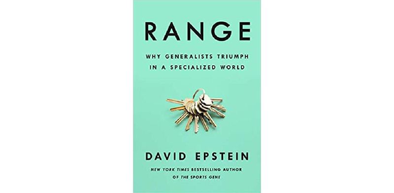 Range: Why Generalists Triumph in a Specialized World - cover