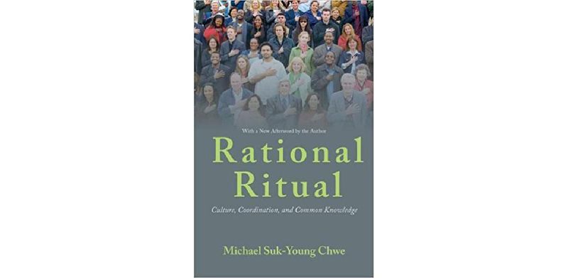 Rational Ritual: Culture, Coordination, and Common Knowledge - cover