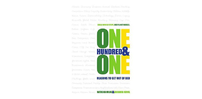 One Hundred & One Reasons To Get Out of Bed - cover