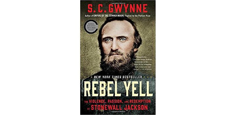 Rebel Yell: The Violence, Passion, and Redemption of Stonewall Jackson - cover