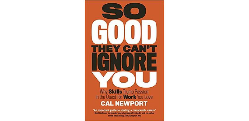 So Good They Can't Ignore You - cover